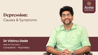 Depression is more than Just Sadness Understanding Depression – Causes amp Symptoms  Dr Vishnu Gade [upl. by Eisenberg]