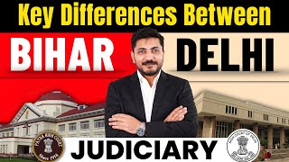 Delhi vs Bihar Judiciary  Key Differences in Exam Pattern Syllabus amp Preparation Strategy [upl. by Brennen872]