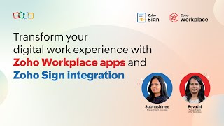 Transform your digital work experience with Zoho Workplace apps and Zoho Sign integration  Webinar [upl. by Cyler873]