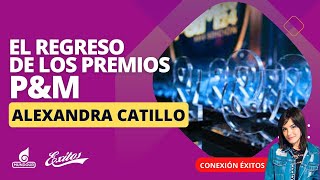 El regreso de los premios PampM con Alexandra Catillo editora de la revista PampM [upl. by Idonna]