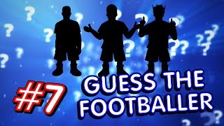 🤔⚽️GUESS THE FOOTBALLERS 7⚽️🤔 [upl. by Havelock]