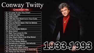 Conway Twitty Best Country Love Songs Of All Time  Conway Twitty Greatest Hits Full Album 2021 [upl. by Davin844]