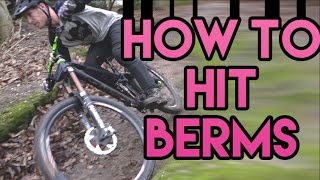 HOWTO HIT BERMS [upl. by Harday]