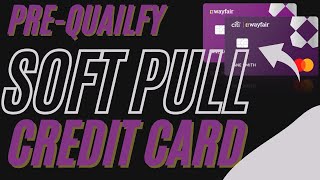 Soft Pull PreQualify Wayfair Credit Card 10000 Limits [upl. by Ordisi]