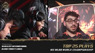 M3 BLACKLIST PH vs BTK NA TOP 25 PLAYS OF THE GAME  M3 WORLD CHAMPIONSHIP [upl. by Hildegarde168]