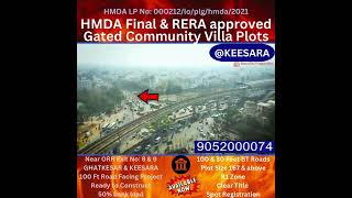 HMDAamp RERA Final Approved Villa Plots for Sale KEESARAampGHATKESAR [upl. by Lissner627]