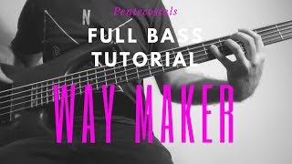 Way maker bass tutorial [upl. by Lonny]