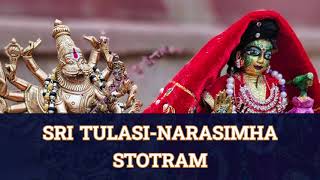 Sri Tulasi Narasimha Stotram [upl. by Adnorat]