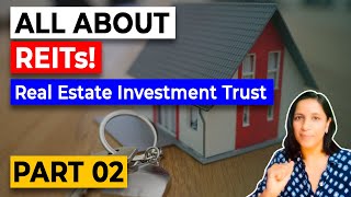 REIT or REAL ESTATE INVESTMENT TRUSTS Easy Explanation [upl. by Lalad399]