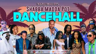 Dancehall Mix 2024  New Dancehall songs  Shabba Madda Pot  Dexta dapsMasickaChronic lawSkeng [upl. by Elrem238]