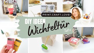 6 Wichtel amp Wichteltür DIYIdeen 🎄 Teil 2  Wichtelzubehör selbermachen  Wichtel Ideen amp Hacks 🎅 [upl. by Cavil]