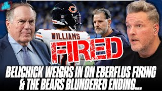 Bill Belichick Weighs In On Bears Blundering End Of Game Firing Head Coach  Pat McAfee Show [upl. by Kress]