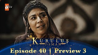 Kurulus Osman Urdu  Season 2 Episode 40 Preview 3 [upl. by Narayan]