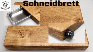 Schneidbrett selber bauen mit Auffangschale amp Messerschärfer  diy [upl. by Melak]