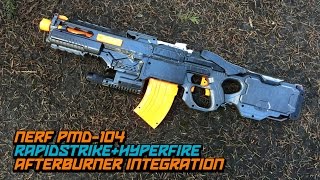 NERF HyperfireRapidstrike Afterburner PMD104 Blaster Mod  Walcom S7 [upl. by Otokam312]