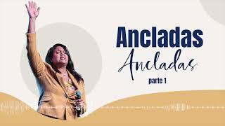 Ancladas parte 1  Pastora Diana Harrigan [upl. by Ylenats983]