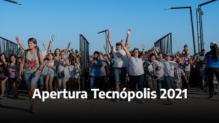 APERTURA TECNÓPOLIS 2021 [upl. by Michi787]