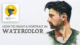 How to paint a portrait in watercolor Complete tutorial [upl. by Tray3]