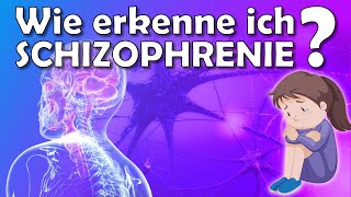 Schizophrenie  Symptome Ursachen Diagnose und Behandlung [upl. by Linnet193]