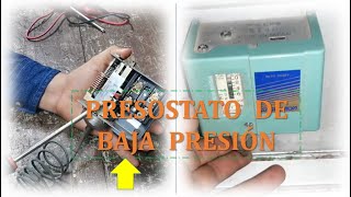 Funcionamiento de presostato de baja  Refrigeración [upl. by Chae]