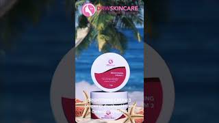 DRW SKINCARE BRIGHTENING NIGHT CREAM brighteningcream [upl. by Nurse]