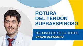 Rotura del Manguito Rotador o Tendón Supraespinoso [upl. by Nilac]