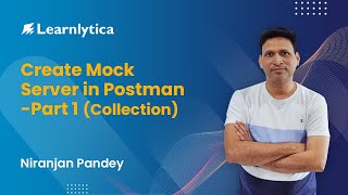 Create Mock Server in Postman  Part 1 Collection [upl. by Sprung]