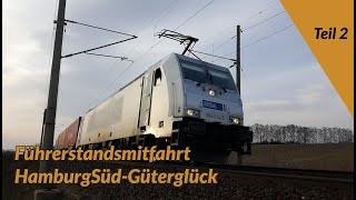 Führerstandsmitfahrt HamburgGüterglück Teil 2 [upl. by Phelia]