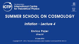 Enrico Pajer Inflation  Lecture 4 [upl. by Trish921]