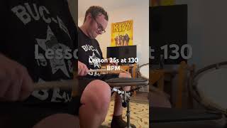 Lesson 25s at 130 BPM drums music practice [upl. by Oidale]