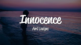 Avril Lavigne  Innocence Lyrics [upl. by Nishom]