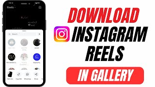 Download Instagram Reels to Gallery – 2024 Easy Guide [upl. by Aynotak235]