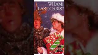 Last Christmas Wham [upl. by Norahs34]