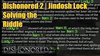 Dishonored 2 Eureka Achievement  Jindosh Lock Solution  3 Ways  Logic Cheating and Brute Force [upl. by Albie370]