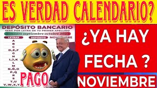 🙏YA HAY CALENDARIO PAGOS PENSIÓN ADULTO MAYOR 4800 Noviembre COBRA noticias pension amlo lic [upl. by Aleetha]