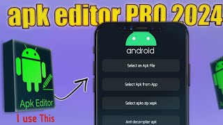 apk editor PRO  apk editor premium download link 2024  part1 [upl. by Gnagflow]