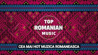 Top Romanian Music 1 Hour Mix [upl. by Gilburt742]