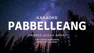 KaraokePabbelleang II Amanda Gisela Bahar II Cipt Ratih Indrianto [upl. by Marietta]