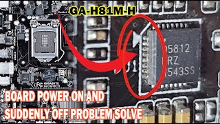 GIGABYTE GAH81MH POWER ON AND SUDDENLY POWER OFF PROBLEM SOLVE BY SUPPORT PRO [upl. by Tobin91]