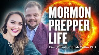 Mormon Prepper Life  Kim Parrett and Josh Coffin Pt 1  Ep 1828 [upl. by Trey]