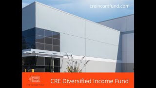 CRE Diversified Income Fund [upl. by Gonick]