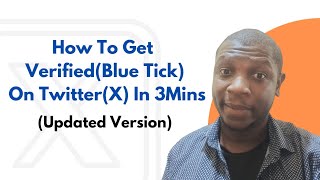 How to Get the Blue Tick Verified On Twitter X [upl. by Kandy913]