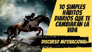 10 SIMPLES HÁBITOS DIARIOS QUE TE CAMBIARÁN LA VIDA  Discurso Motivacional Brian Tracy [upl. by Acinnad456]