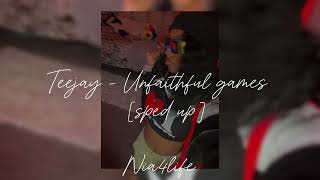 Teejay  unfaithful games sped up [upl. by Coulombe]