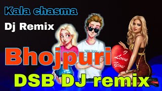 kala chashma dj remix song dj remix dsb dj remix dk music [upl. by Novek]