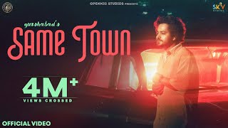 SAME TOWN Official Video Gurshabad  Deewana  Jay B  Openmic Studios  Punjabi Songs 2022 [upl. by Ellehsor]