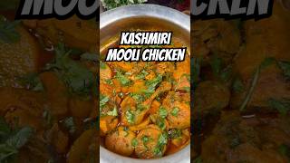 Chicken with white Radish cooked in Kashmiri style with kashmiri spices wazwan [upl. by Marashio]