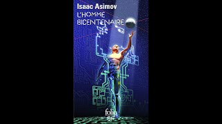 Livre Audio SF  Lhomme bicentenaire Isaac Asimov [upl. by Atinwahs833]