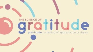 The Science of Gratitude [upl. by Llevol]