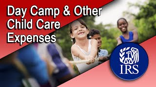 Day Camp and Other Child Care Expenses [upl. by Yenffad924]